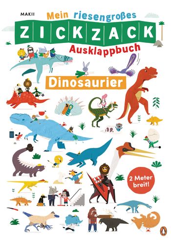 Mein riesengroßes ZICKZACK Ausklappbuch – Dinosaurier