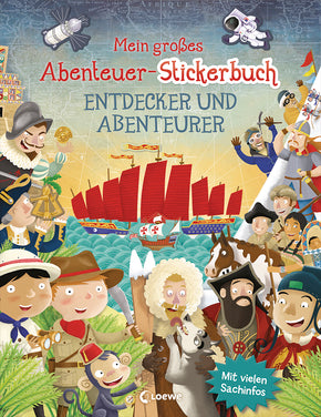 Mein großes Abenteuer Stickerbuch "Entdecker und Abenteuer"